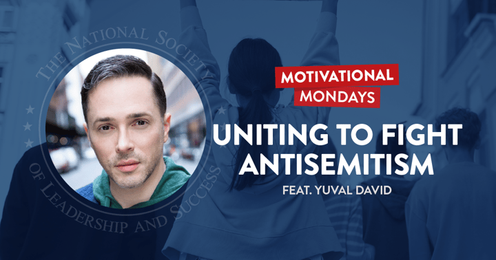 Uniting to Fight Antisemitism | NSLS Motivational Mondays