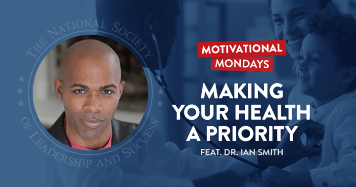Making Your Health a Priority (Feat. Dr. Ian Smith)