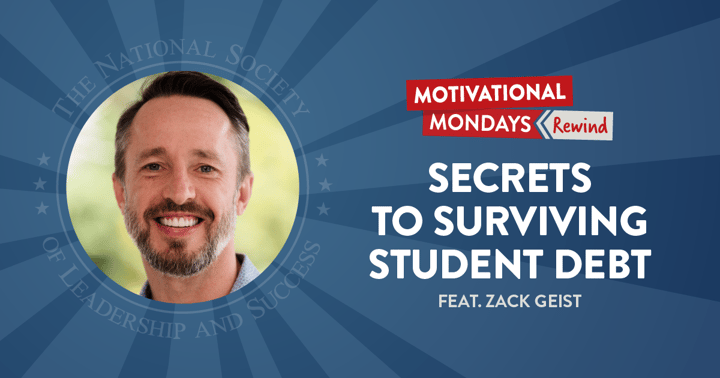 Secrets to Surviving Student Debt (Feat. Zack Geist)