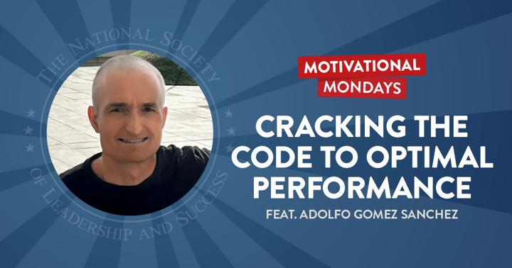 Cracking the Code to Optimal Performance (Feat. Adolfo Gomez Sanchez)