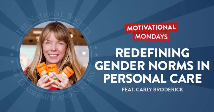 Redefining Gender Norms in Personal Care (Feat. Carly Broderick)
